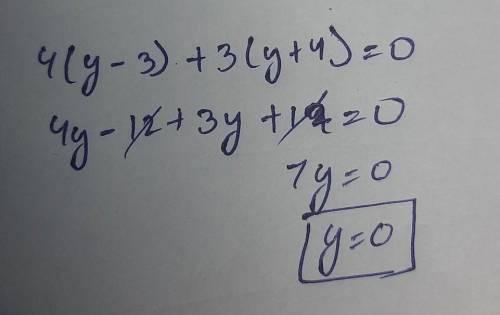4(y-3) + 3(y+4). solve the equation fast and ill mark you brainliest