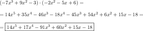 (-7x^3+9x^2-3)\cdot(-2x^2-5x+6)=\\\\=14x^5+35x^4-46x^3-18x^4-45x^3+54x^2+6x^2+15x-18=\\\\=\boxed{14x^5+17x^4-91x^3+60x^2+15x-18}