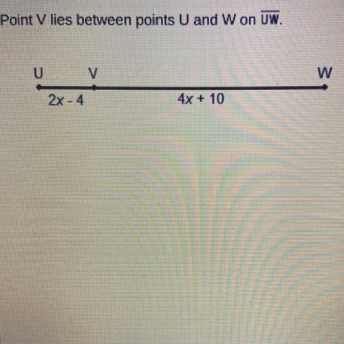 If UW = 9x - 9, what is UW in units?
5
6 
30 
36