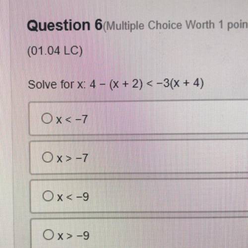 Solve for x: 4 - (x + 2) < -3 ( x + 4) 
(9th grade algebra 1)