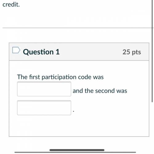 23 M

Enter the two participation codes provided in Module 01's Overview Page. The answers are
cas