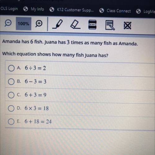 Amanda has 6 fish. Juana has 3 times as many fish as Amanda.

Which equation shows how many fish J