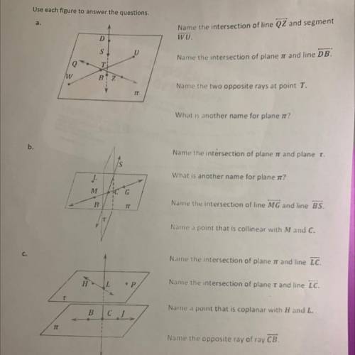 Geometric Relationships HW
Use each figure to answer the questions.
a.
Helppppp plzz