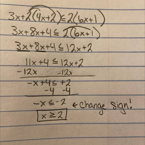 3x+2(4x+2)≤2(6x+1)
Please help