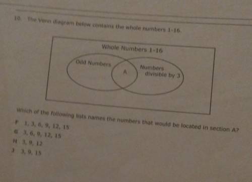 PLEASE HELP I NEED THIS DONE ASAP! :( The Venn diagram below contains the whole numbers 1-16. which