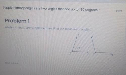 Supplementary angles are two angles that add up to 180 degrees! * Angles A and Care supplementary.