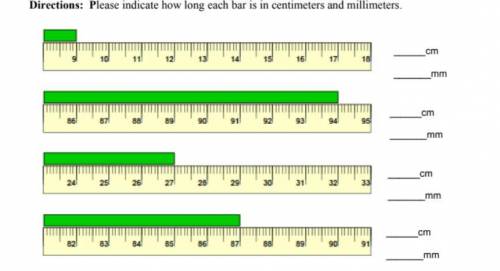 Directions: Please indicate how long each bar is in centimeters and millimeters.