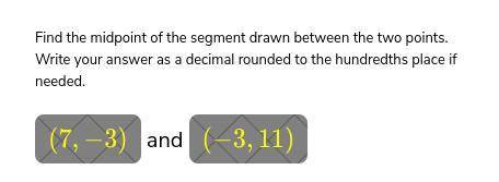 Find the midpoint of the segment