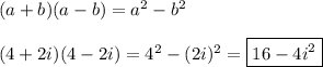 (a+b)(a-b)=a^2-b^2\\\\(4+2i)(4-2i)=4^2-(2i)^2=\boxed{16-4i^2}