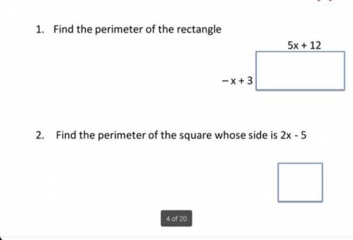 Find the perimeter of the rectangle

5x+12
-x+3
Whoever answers both of them with right answer wil
