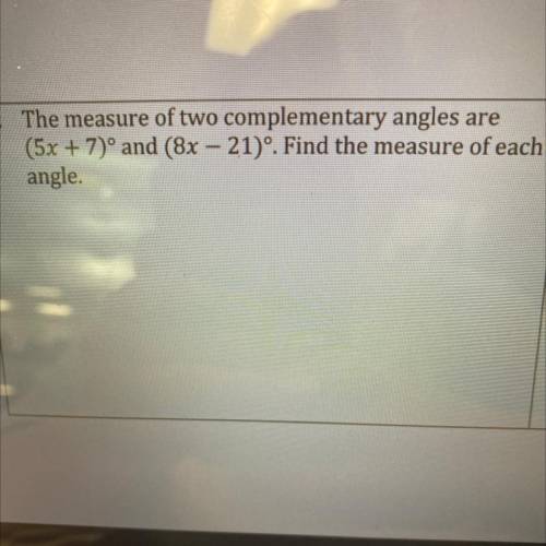 Find each angle. Separate your awnser with a comma. For an example 18, 72