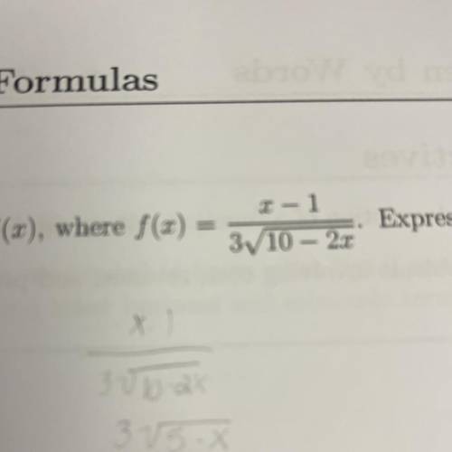 Find the domain of the function f(x), where (Picture). Express your solution set using

interval n