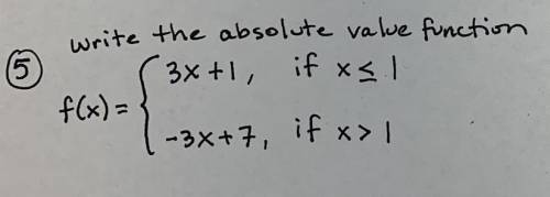 Write the absolute value function. (please help me)