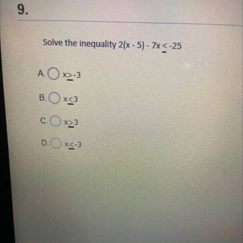 Solve the inequality 2(x - 5) - 7x < -25
