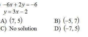 Question 1: Solve the system. Use the substitution method.
.A
.B
.C
.D