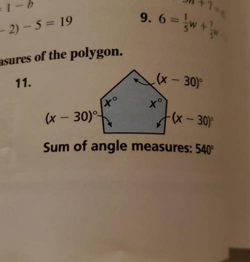 Find the value of x. Then find the angle measures of the polygon

x-30 x- 30 x-30 Sum of angle mea