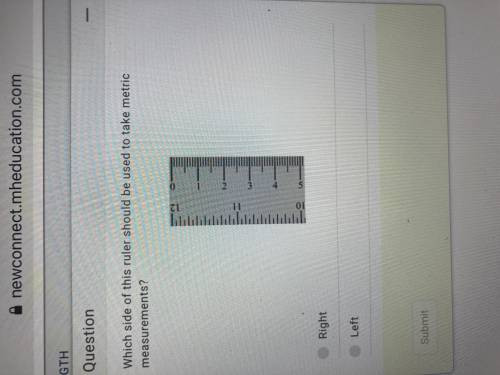 Help !! I need help to find which side of the ruler should be used to take metric measurements