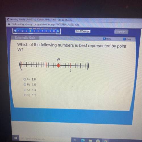 which of the following numbers is best represented by point W? , Can someone please help? The answe