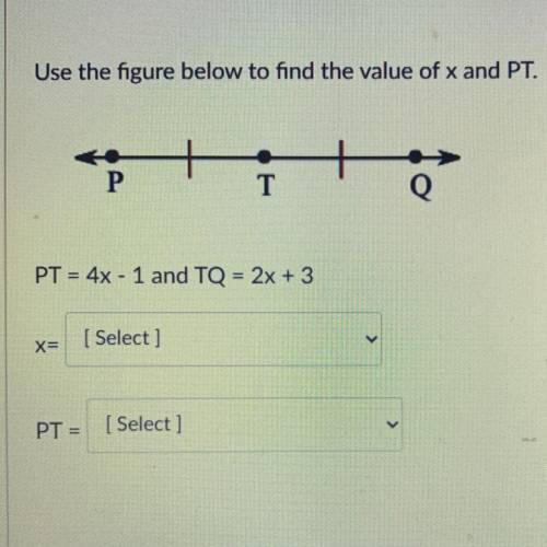 Use the figure below to find the value of x and PT.