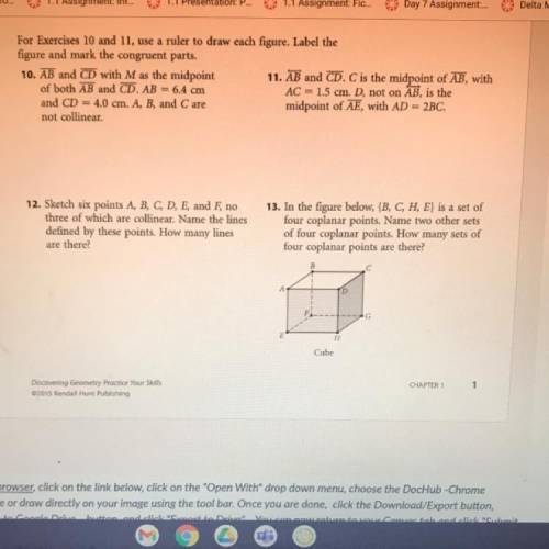 Geometry help ! For 10,11, please ! Someone need to turn it in in 20 minutes