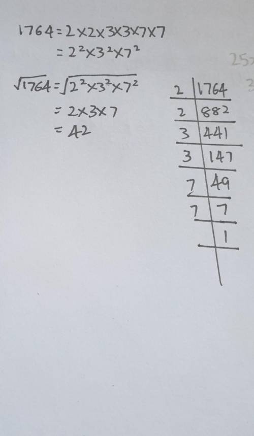 Express 1764 as a product of their prime factors, giving your answer in index form. Hence evaluate √