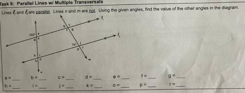 Task 9: Parallel Lines w/ Multiple Transversals

Lines land l are parales. Lines n and m are not u
