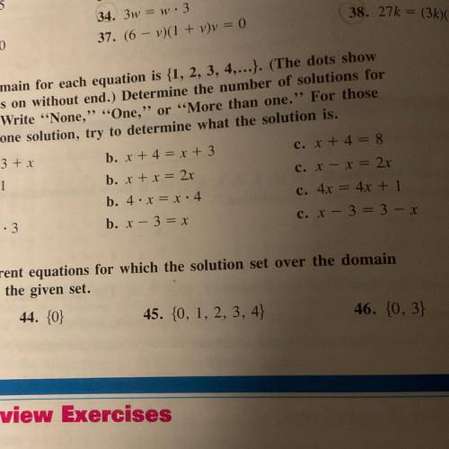 Write two different equations for which the solution set over the domain

{0, 1, 2, 3, 4} is the g