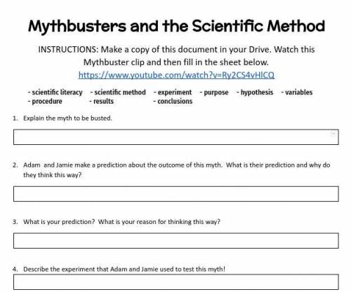 Mythbusters and the Scientific Method
https :// www. you tube .com / watch? v= Ry2CS4vHlCQ