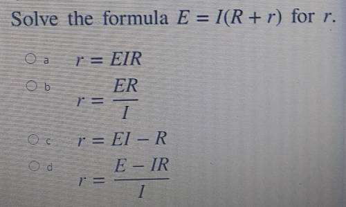 HELP Solve the formula E = /(R + r) for r.​