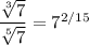 \dfrac{\sqrt[3]{7}}{\sqrt[5]{7}} = 7^{2/15}