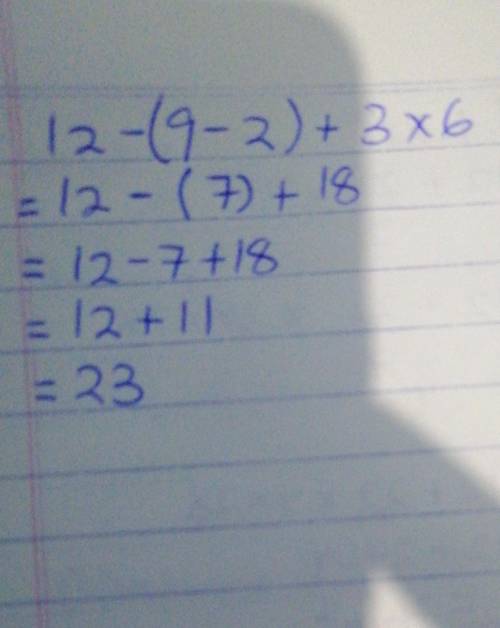 Evaluate. 
12−(9−2)+3⋅6 
23 
24 
48 
I don't know.