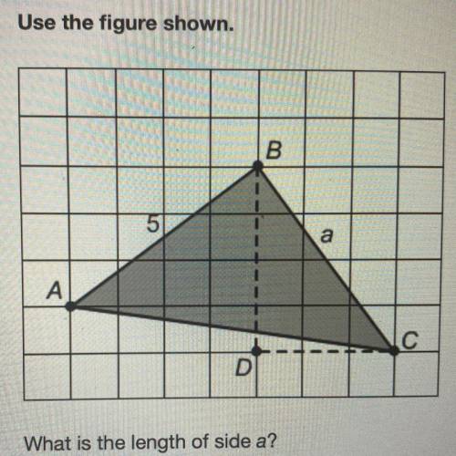 What is the length of the side a ?
A=
