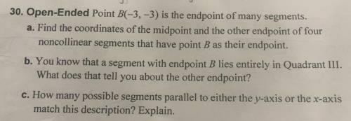 What appears to be true about the diagonals of a

trapezoid? They are congruent.
30. Open-Ended Po