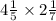 4\frac{1}{5} \times2\frac{1}{7}