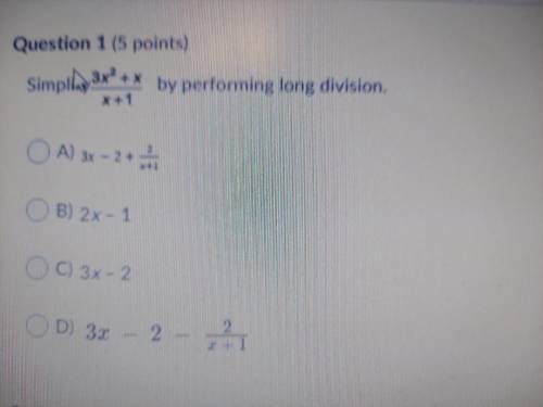 Simplify by performing long division.