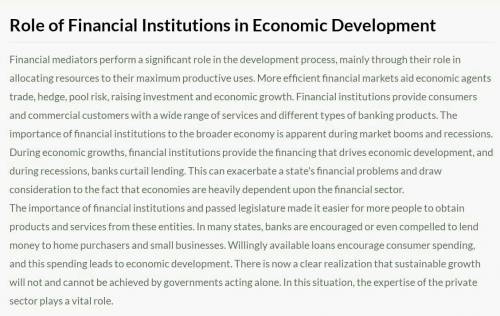 1. What is the role of Financial Institutions in the growth of the economy? Why is it important to h