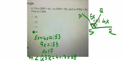 If m2QSR = 4x, mZPSR= 153, and mZPSQ = 5x.
Find m2QSR.