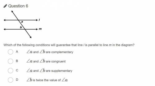 Which of the following conditions will guarantee that line l is parallel to line m in the diagram?