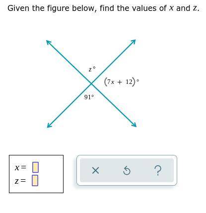 Given the figure, find the values of x and z.