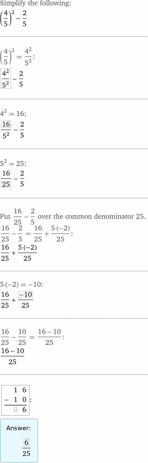 In simplest form, what is (4/5)^2-2/5?