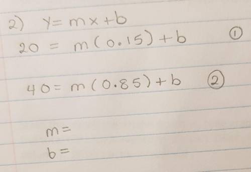 Please combine the two equations to help me find what m and b are.