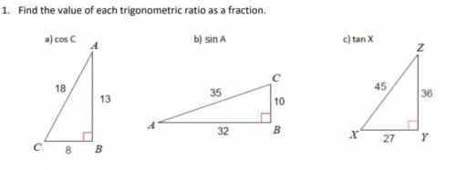 Find the value of each trigonometric ratio as a fraction.