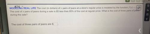 The cost of three pairs of jeans are $

The cost (in dollars) of x pairs of jeans at a store's reg