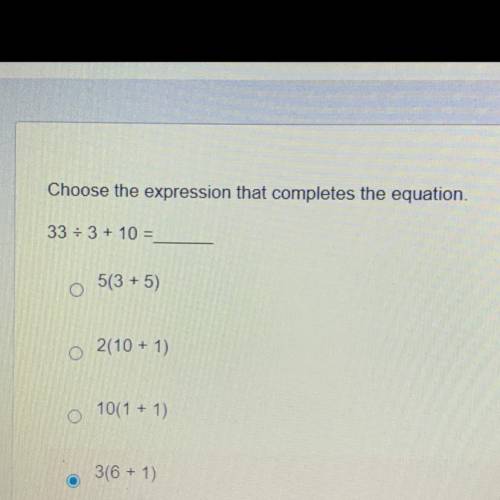 Choose the expression that completes the equation.