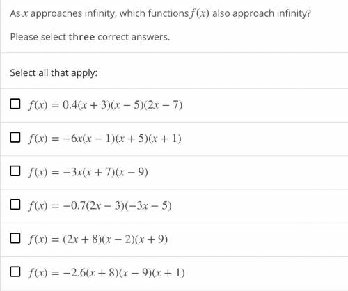 As x approaches infinity, which functions also approach infinity?