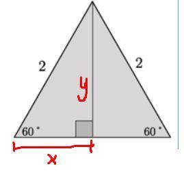 Find the length of x and y exactly.

a) x=1,y=1.732b) x=1, y=√3c) x=2, y=2√2d) x=1, y=√5