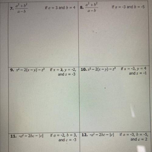 A2 + b2 / a-b (if a = 3 and b =4) please someone give me the answers