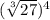 (\sqrt[3]{27} )^4