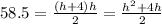 58.5 =  \frac{(h + 4)h}{2}  =  \frac{ {h}^{2}  + 4h}{2}