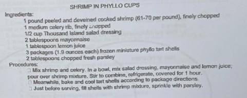 Ingredients:

1 pound peeled and deveined cooked shrimp (61-70 per pound), finely chopped 1 medium